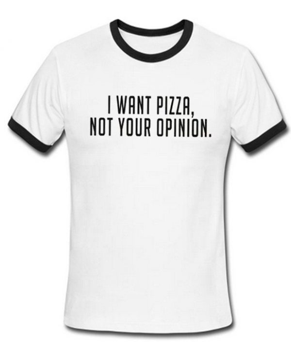 i want pizza shirt
