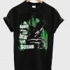 In space no one can hear you scream T-Shirt