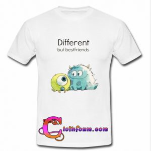 Different But Bestfriends T shirt