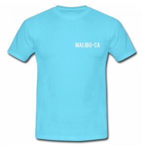 Malibu CA T shirt