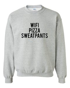 Wifi pizza sweatpants sweatshirt