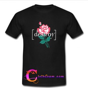 destroy flower T-shirt