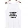last name hungry tank top