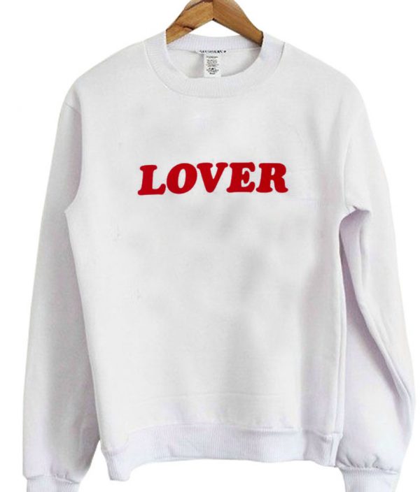 lover sweatshirt