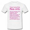 things i learned means girls T-shirt