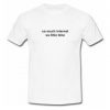 So Much Internet So Little Time T-Shirt