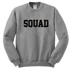 Squad sweatshirt