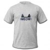meow T-shirt