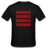 Fairfax Fairfax T Shirt back