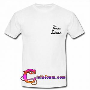 Femme Liberte T Shirt