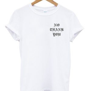 no thank you T-shirt white