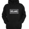 DOLANS hoodie
