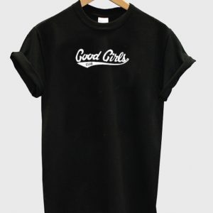 Good girls club T-shirt