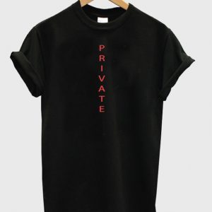 Private T-shirt