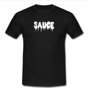 SAUCE T-shirt