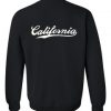 california sweatshirt back