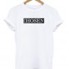 chosen T-shirt