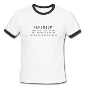 Feminism Definition Ringer t shirt