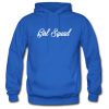 Girl squad hoodie