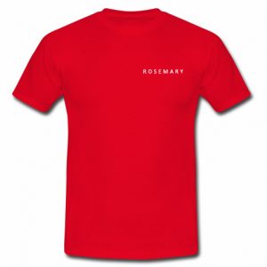 rosemary t shirt