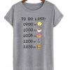 time to do list t shirt