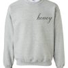 Honey Sweatshirt