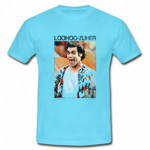 Loohoo Zuher T Shirt