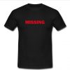 Missing T shirt