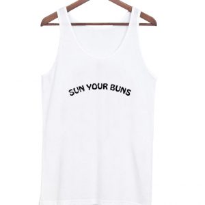 Sun Your Buns Tank Top