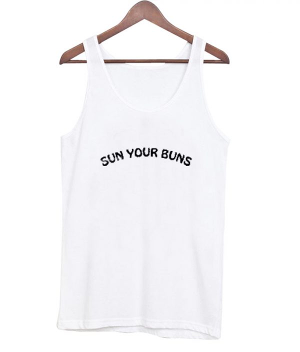 Sun Your Buns Tank Top