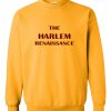 The Harlem Renaissance Sweatshirt