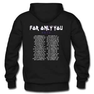 for only you 2016 hoodie back