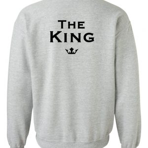 the king sweatshirt back