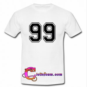99 t shirt