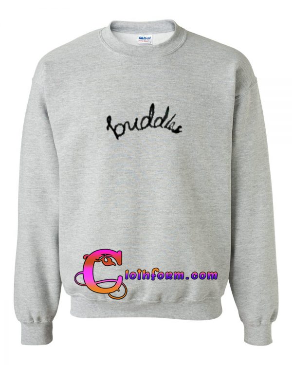 Buddles Sweatshirt