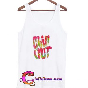 Chill Out Tanktop