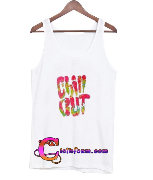 Chill Out Tanktop