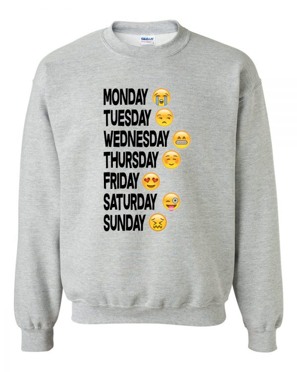 Emoji days of the weeks Sweatshirt