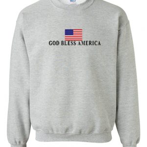 God Bless America Sweatshirt