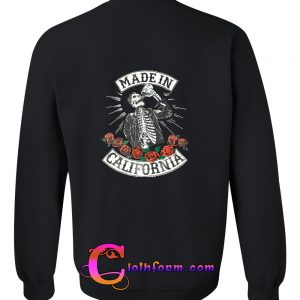 Made In California sweatshirt back