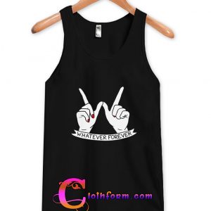 Whatever Forever Tanktop