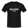 bollocks london t shirt