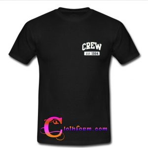 crew est 1984 t shirt