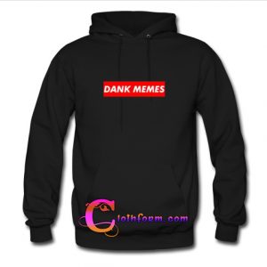 Dank Memes Hoodie