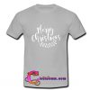 Merry Christmas t Shirt