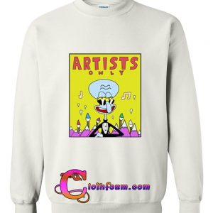 artists only sweatshirt