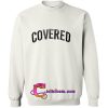 covered sweatshirt