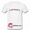 cry baby t shirt