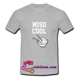 miso cool t shirt