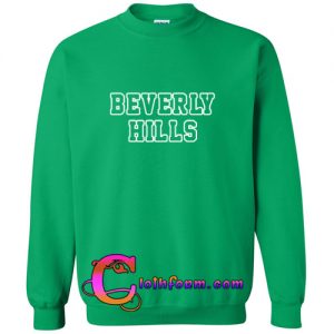 Beverly Hills Sweatshirt